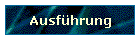 Ausfhrung